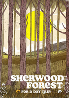Sherwood Forest For a Day Trip!