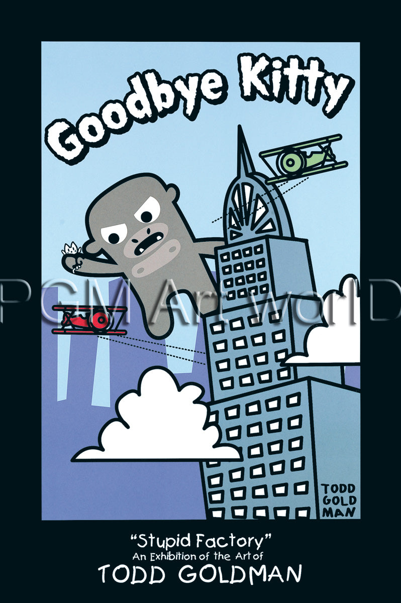 Todd Goldman - Goodbye Kitty King Kong